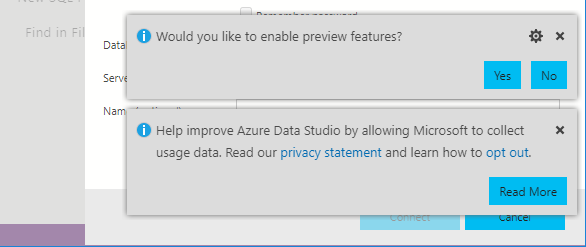 The toasts that are shown on first run of Azure Data Studio, including enabling preview features and opting-out of telemetry